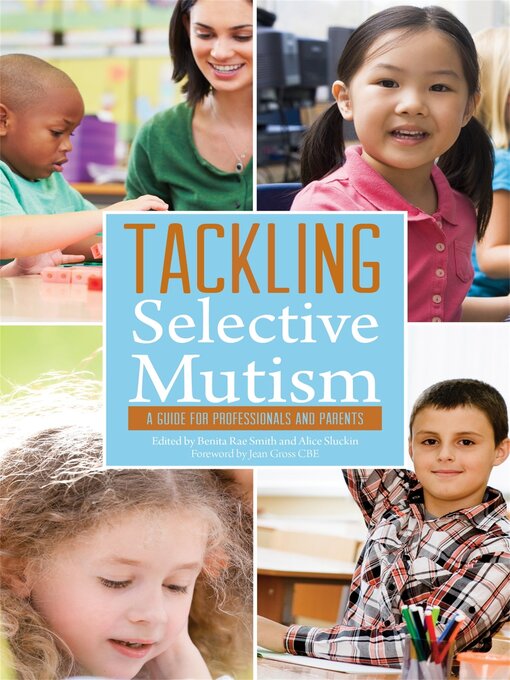 Title details for Tackling Selective Mutism by Miriam  Jemmett - Available